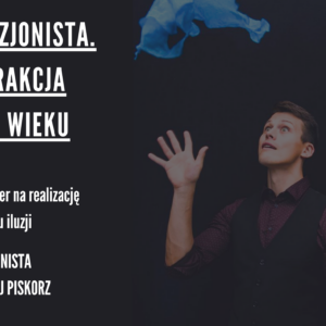 Voucher Na Prezent Pokaz Iluzji
